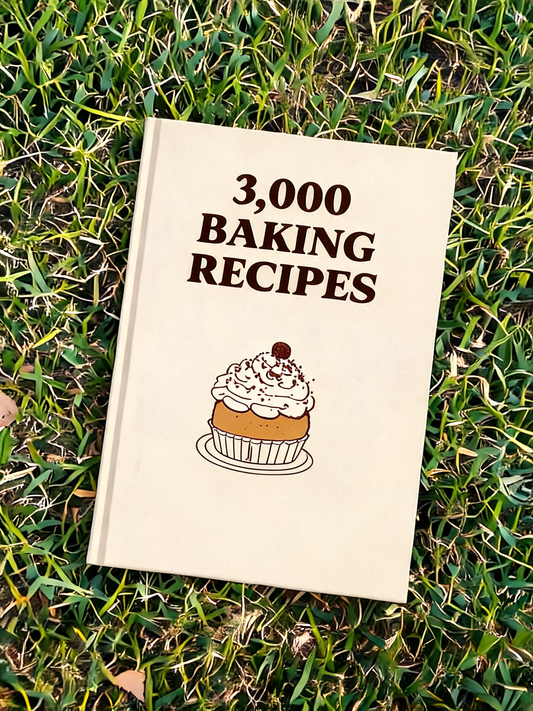 3,000 Easy Baking Recipes [Beginner friendly]